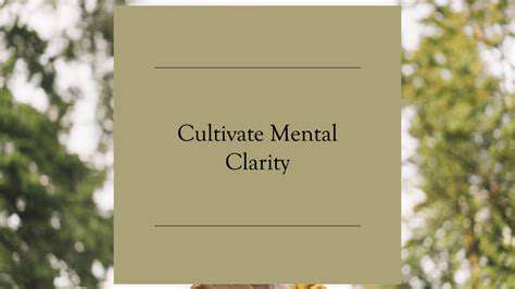 CultivatingaSupportiveEnvironmentforMentalClarity