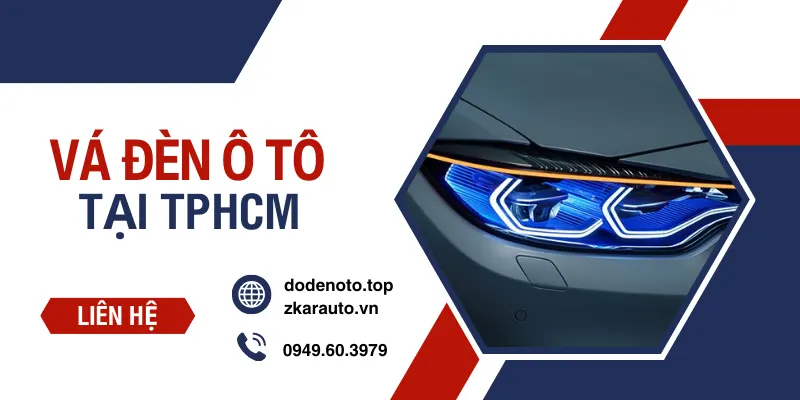 Sửa Đèn, Vá Đèn, Phục Hồi Đèn Ô Tô Chuyên Nghiệp Tại TPHCM