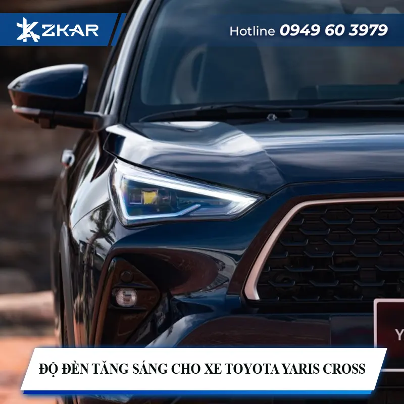 Độ Đèn Tăng Sáng Cho Xe Toyota Yaris Cross Tại TPHCM